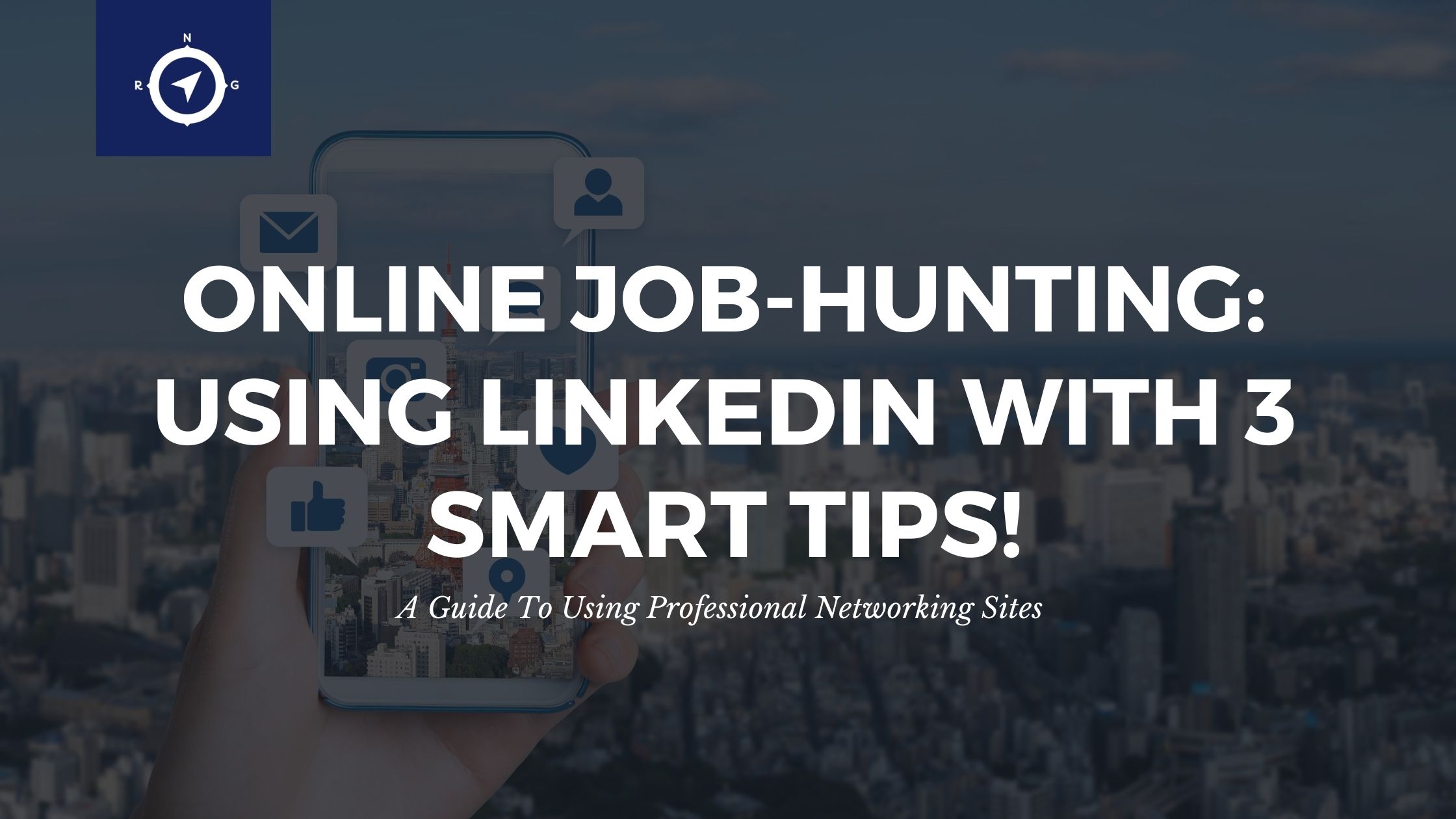 Online Job-hunting tips: Using LinkedIN